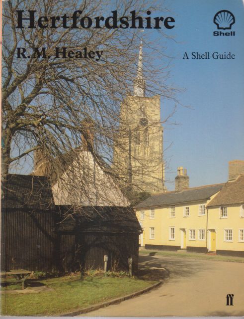 Hertfordshire; A Shell Guide R.M. Healey