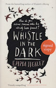 Whistle in the Dark Emma Healey