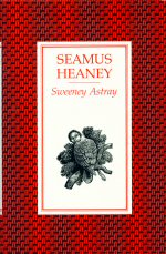 Sweeney Astray Seamus Heaney