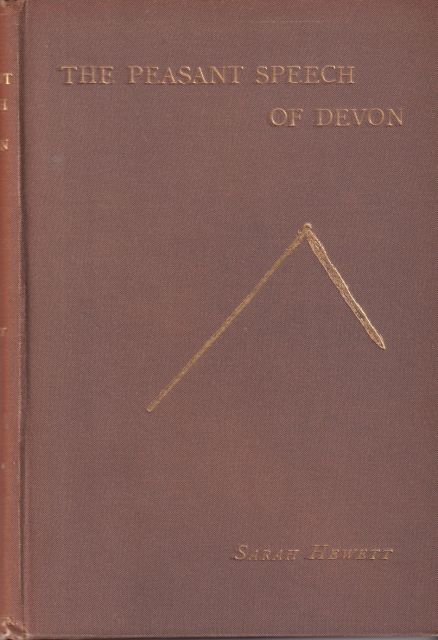 The Peasant Speech of Devon Sarah Hewett