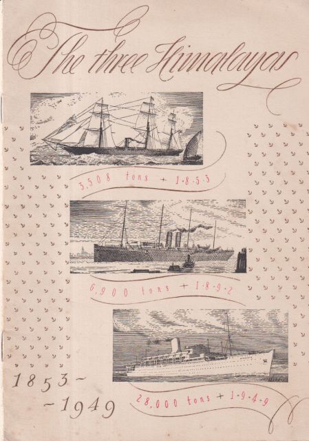 The Three Himalayas 1853-1949  S.S. Himalaya