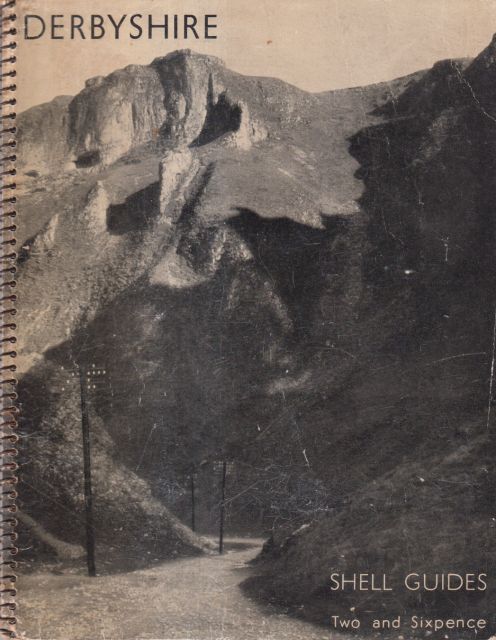 Shell Guide to Derbyshire Christopher Hobhouse