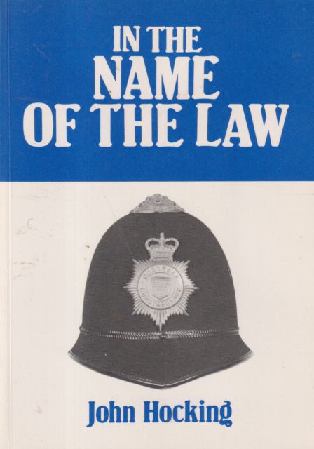 In the Name of the Law John Hocking
