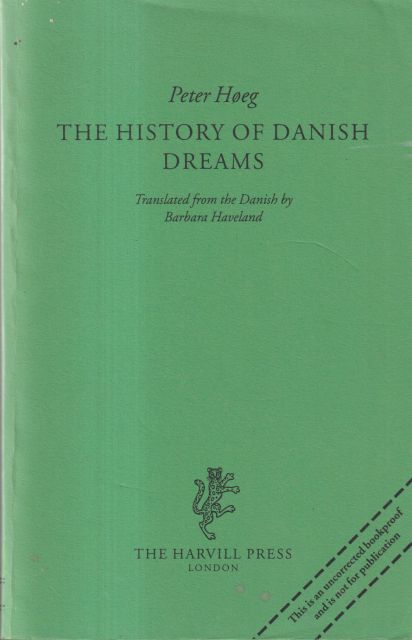 The History of Danish Dreams Peter Hoeg