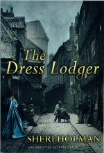 The Dress Lodger. Sheri Holman