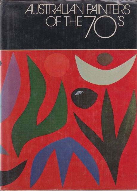 Australian Painters of the 70's Mervyn Horton