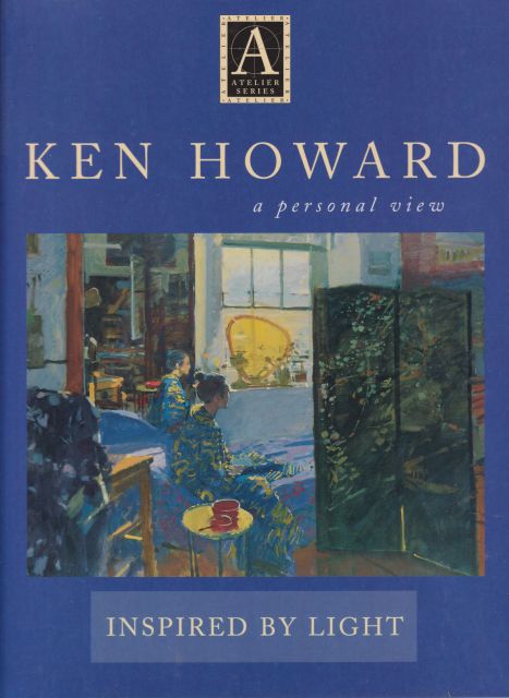 Ken Howard - A Personal View: Inspired by Light Sally Bulgin
