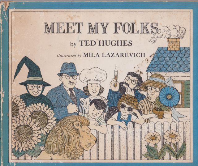 Meet my Folks Ted Hughes