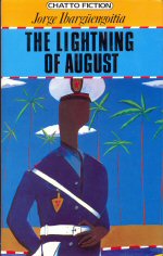 The Lightning of August Jorge Ibarguengoitia
