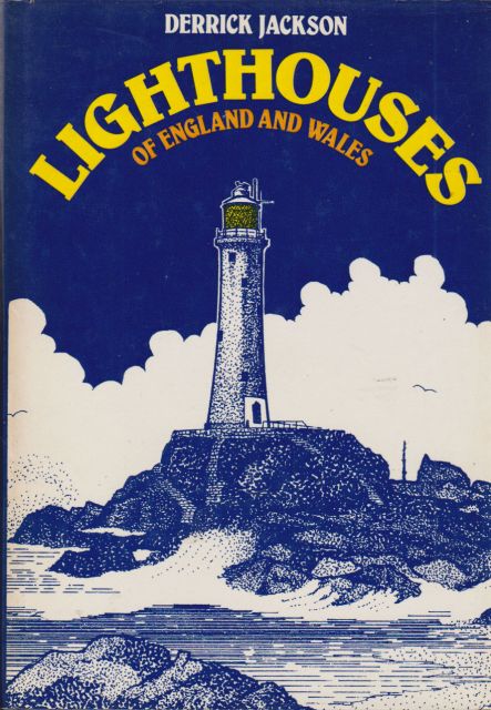 Lighthouses of England and Wales Derrick Jackson