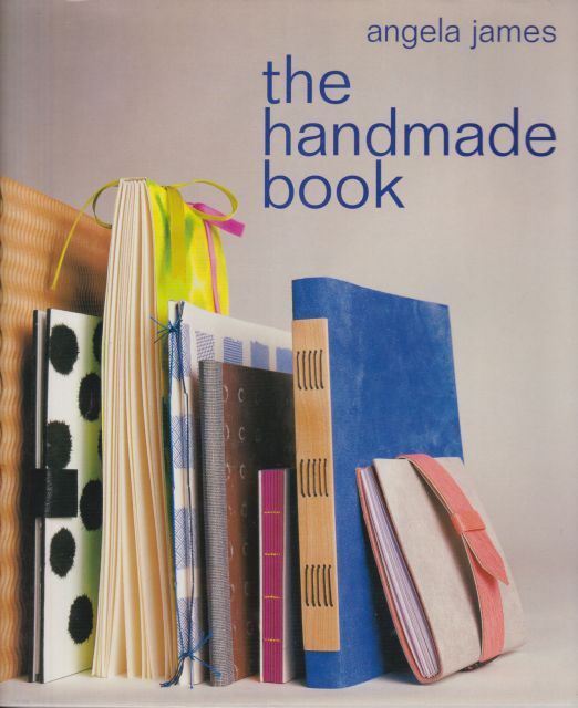 The Handmade Book Angela James