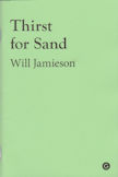Thirst for Sand Will Jamieson