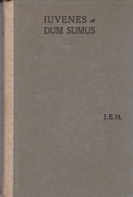 Iuvenes dum Sumus John Edward Hoare