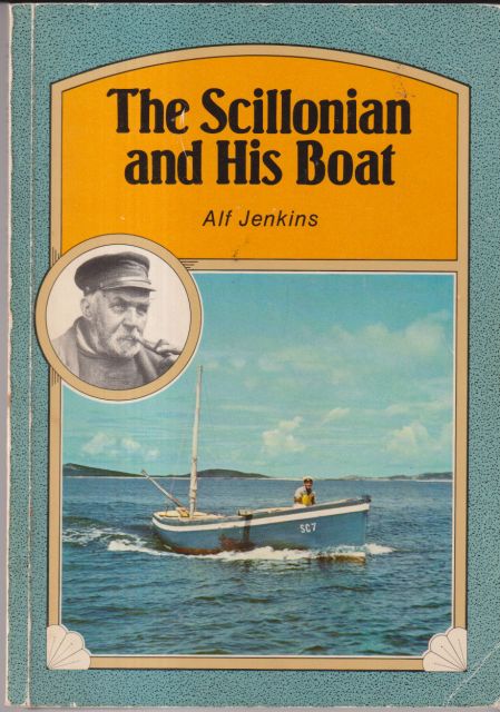 The Scillonian and his Boat Alf Jenkins