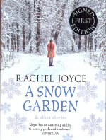 A Snow Garden Rachel Joyce