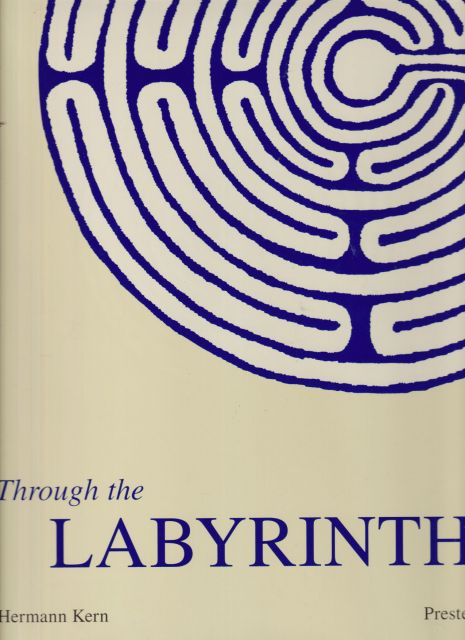 Through the Labyrinth Herrmann Kern