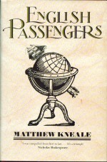 English Passengers Matthew Kneale