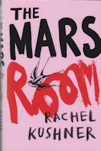 The Mars Room Rachel Kushner