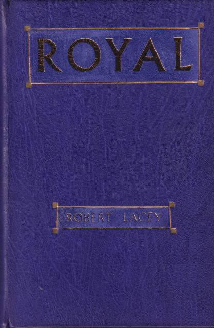 Royal - Her Majesty Queen Elizabeth II Robert Lacey