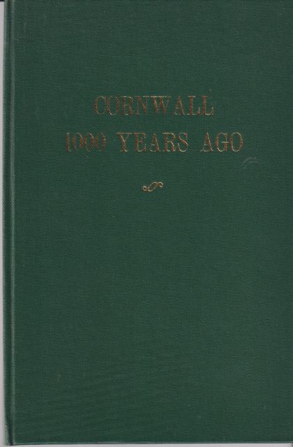Cornwall 1000 Years Ago (Cornwall a Thousand Years Ago) W.S. Lach Szyrma