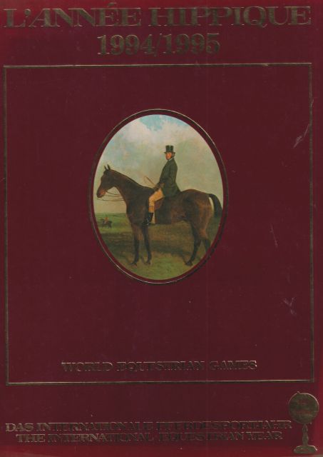 L'Annee Hippique 1994/1995 Max E Ammann (introduces)