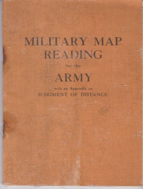 Military Map Reading for the Army with an Appendix on Estimation of Distance W Stanley Lewis