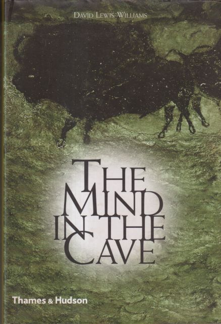 The Mind in the Cave David Lewis-Williams