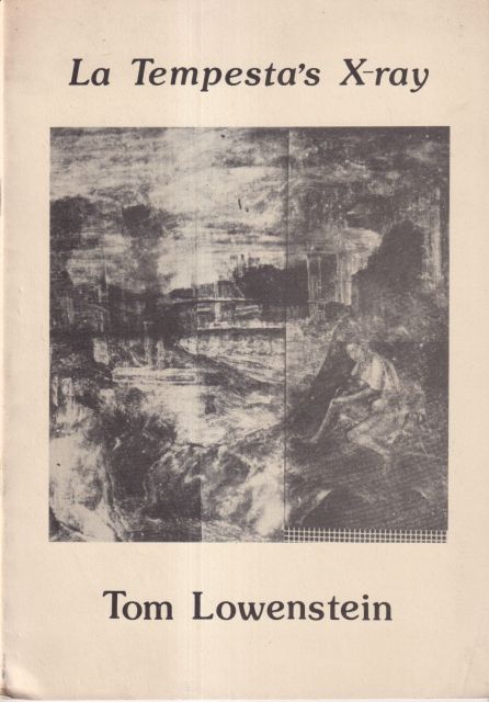La Tempesta's X-Ray Tom Lowenstein