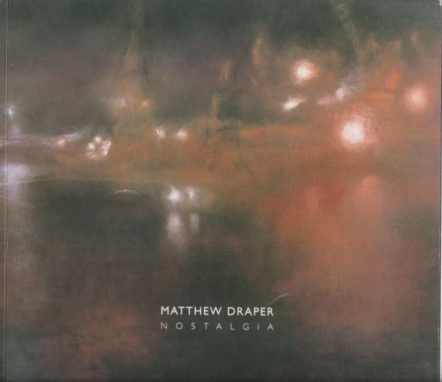 Matthew Draper - Nostalgia Michael Spender (introduces)