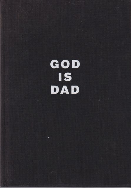 God is Dad Sarah Lucas