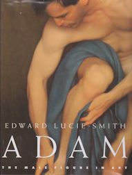 Adam - The Male Figure in Art Edward Lucie-Smith
