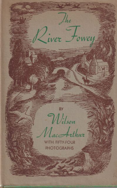 The River Fowey Wilson MacArthur