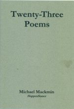 Twenty-Three Poems Michael Mackmin