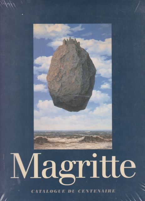 Magritte - Catalogue du Centenaire Giselle Ollinger-Zinque