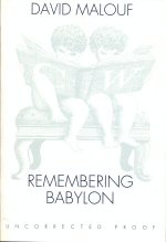Remembering Babylon David Malouf