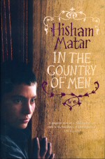 In the Country of Men Hisham Matar