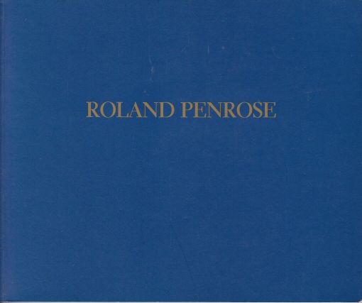 Two Old Pals: Man Ray & Roland Penrose Timothy Baum (introduces)