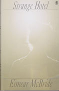 Strange Hotel Eimear McBride