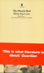 The Miracle Shed Philip MacCann