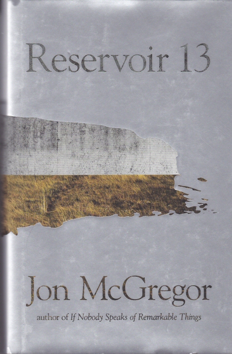 Reservoir 13 Jon McGregor