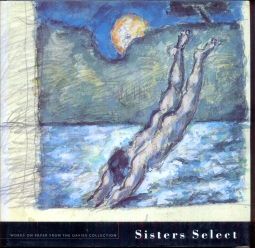 Sisters Select - Works on Paper from the Davies Collection Bethany McIntyre