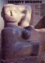 Henry Moore - Sculpture and Drawings 1921 - 1969 Robert Melville