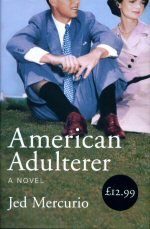 American Adulter Jed Mercurio