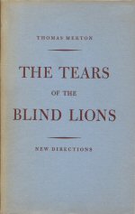 The Tears of the Blind Lions Thomas Merton