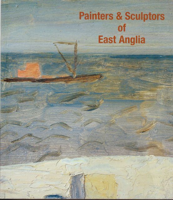 Painters & Sculptors of East Anglia Ian Collins (introduces)