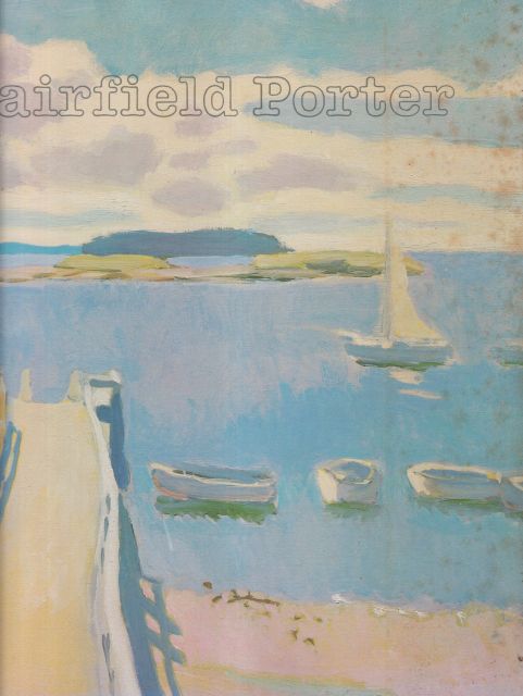 Fairfileld Porter (190701975) Realist Painter in an Age of Abstraction John Ashbery (contributes an essay)
