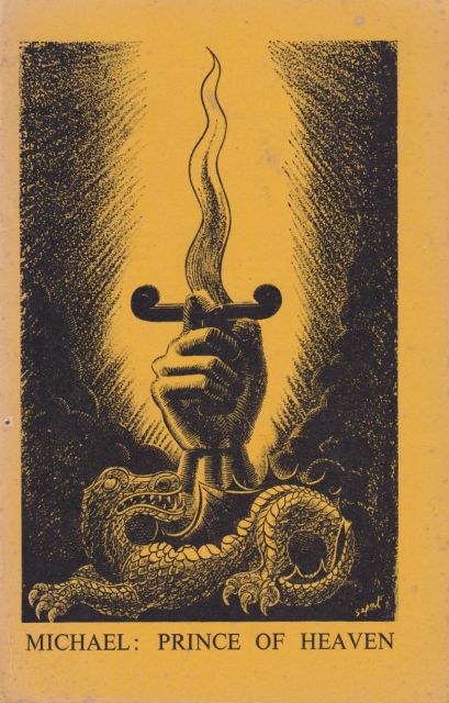 Michael: Prince of Heaven - Captain of the Angelic Hosts: With Reference to the Special Associationsof St. Michael with Cornwall Robert Morton Nance (contributes)