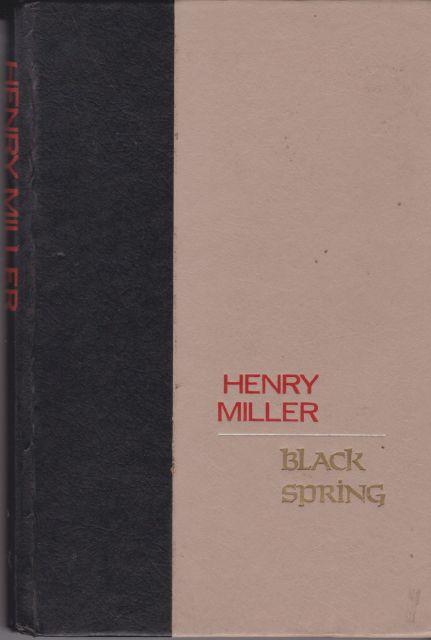 Black Spring Henry Miller