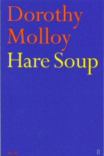 Hare Soup Dorothy Molloy