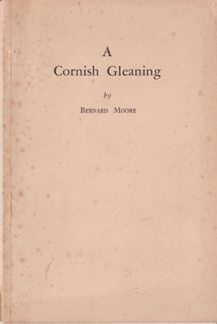 A Cornish Gleaning Bernard Moore